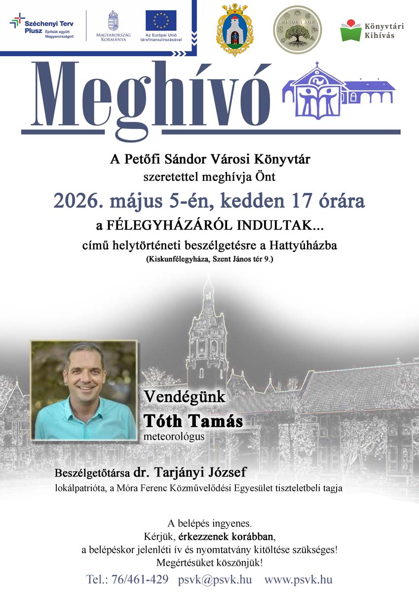 Félegyházáról indultak…
