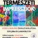 Kürti Lászlóné „Természeti impressziók” című kiállításmegnyitója