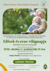 Idősek és zene világnapi ünnepi műsor